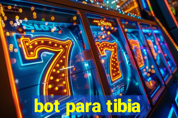 bot para tibia